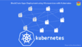 Blockchain-with-kubernetes.png